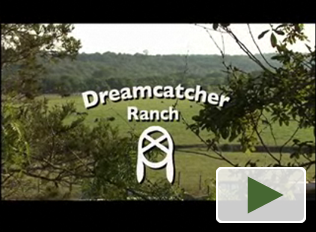 See a video of Dreamcatcher Ranch